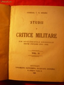 STUDII SI CRITICE MILITARE-GEN. C. N. HERJEU-1921 foto