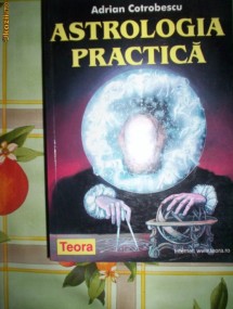 Astrologia practica-ADRIAN COTROBESCU foto