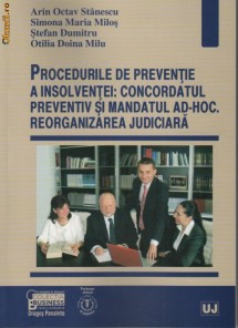 Procedurile de preventie a insolventei: concordatul preventiv si mandatul ad-hoc. Reorganizarea judiciara - 113604 foto