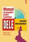 Manual de pregatire pentru examenul D.E.L.E., nivelul intermediar - 112815 foto