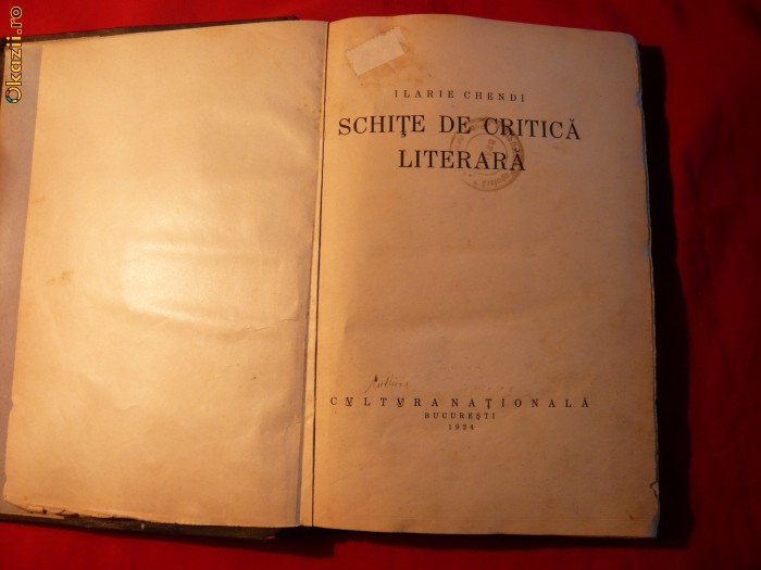 Ilarie Chendi - Schite de Critica Literara -Prima Editie 1924 foto mare