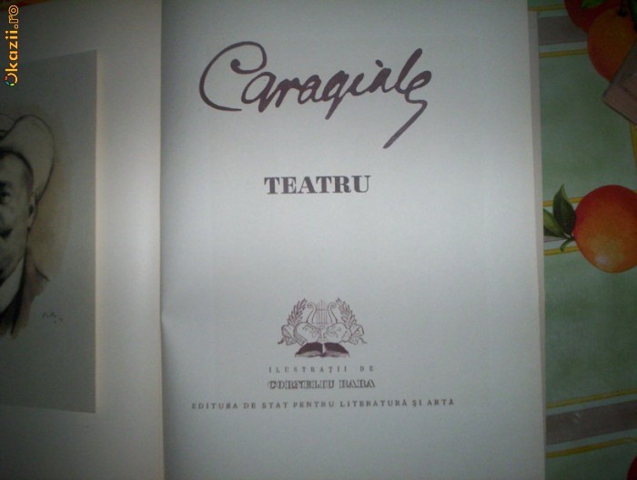 Caragiale-TEATRU(EDITIE FESTIVA,CU ILUSTRATII DE CORNELIU BABA) foto mare