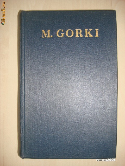 M. GORKI - OPERE volumul 16 foto mare