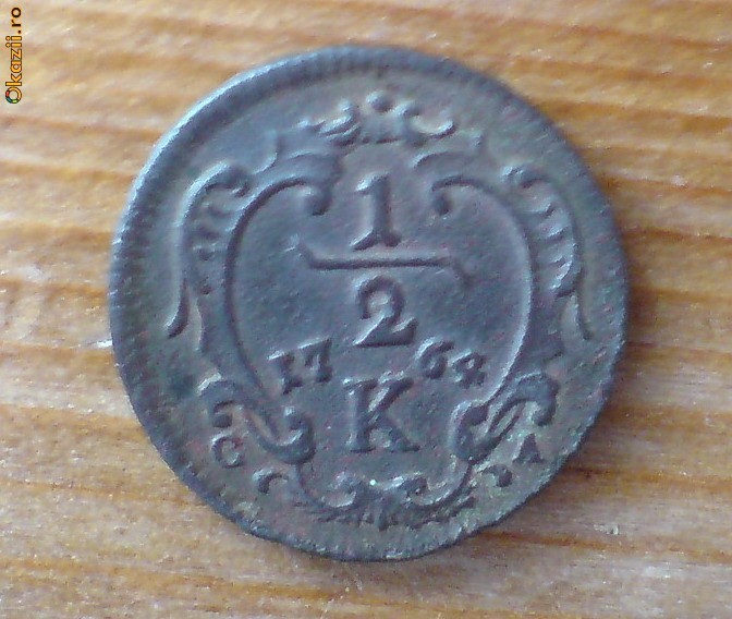 Ungaria, (Austria), Transilvania, 1/2 K (kreuzer), 1764 C-A, Francisc, XFine (R!) foto mare