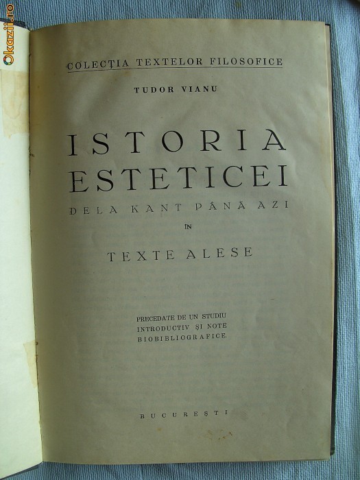 Carte veche: ISTORIA ESTETICEI DE LA KANT PANA AZI, Tudor Vianu, 1934 foto mare